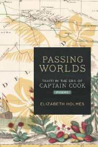 Passing Worlds : Tahiti in the Era of Captain Cook