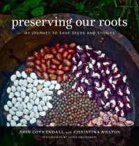 Preserving Our Roots : My Journey to Save Seeds and Stories (The Southern Table)