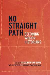 No Straight Path : Becoming Women Historians