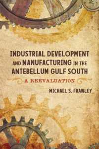 Industrial Development and Manufacturing in the Antebellum Gulf South : A Reevaluation