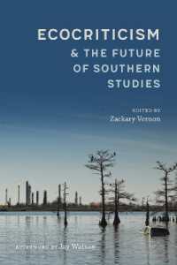 Ecocriticism and the Future of Southern Studies (Southern Literary Studies)