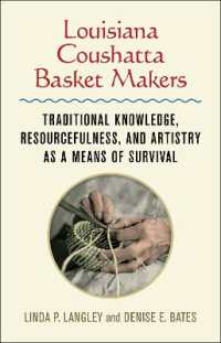 Louisiana Coushatta Basket Makers : Traditional Knowledge, Resourcefulness, and Artistry as a Means of Survival
