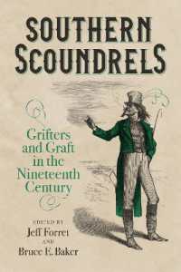 Southern Scoundrels : Grifters and Graft in the Nineteenth Century