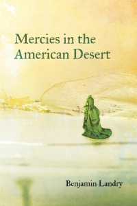 Mercies in the American Desert : Poems