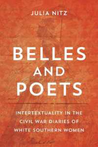 Belles and Poets : Intertextuality in the Civil War Diaries of White Southern Women