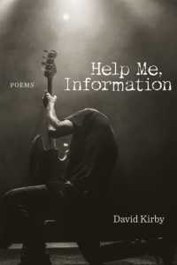 Help Me, Information : Poems