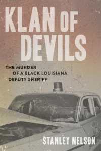 Klan of Devils : The Murder of a Black Louisiana Deputy Sheriff