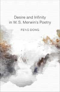 Desire and Infinity in W. S. Merwin's Poetry