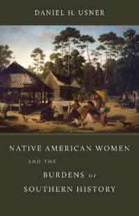 Native American Women and the Burdens of Southern History (Walter Lynwood Fleming Lectures in Southern History)