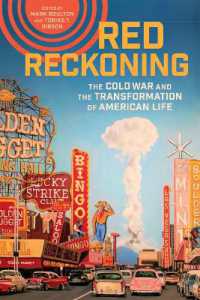Red Reckoning : The Cold War and the Transformation of American Life