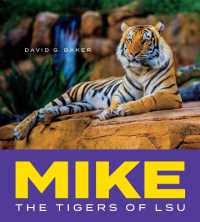Mike : The Tigers of LSU
