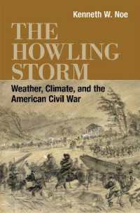 The Howling Storm : Weather, Climate, and the American Civil War
