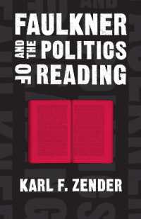 Faulkner and the Politics of Reading (Southern Literary Studies)