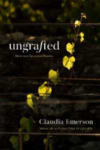 Ungrafted : New and Selected Poems (Southern Messenger Poets)