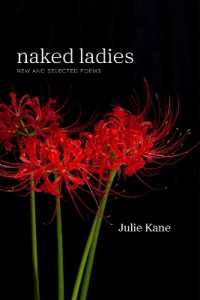 Naked Ladies : New and Selected Poems (Southern Messenger Poets)