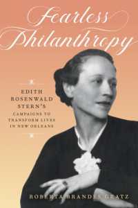Fearless Philanthropy : Edith Rosenwald Stern's Campaigns to Transform Lives in New Orleans
