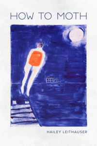 How to Moth (Sewanee Poetry)