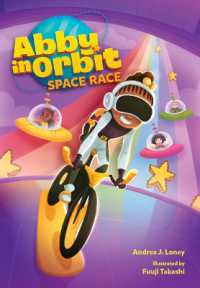 Space Race : Volume 2 (Abby in Orbit)