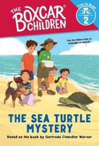 The Sea Turtle Mystery (The Boxcar Children: Time to Read， Level 2) (Boxcar Children)