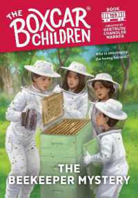 Beekeeper Mystery (The Boxcar Children Mysteries) -- Hardback