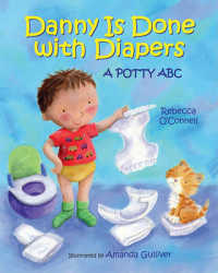 Danny is Done with Diapers : A Potty ABC