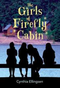 Girls of Firefly Cabin