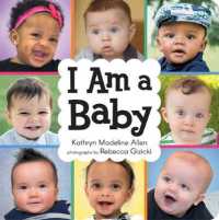 I am a Baby （Board Book）