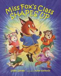 Miss Fox's Class Shapes Up (Miss Fox's Class)