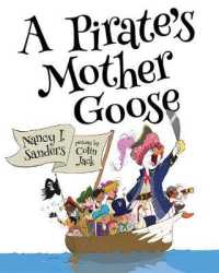 A Pirate's Mother Goose and Other Rhymes)