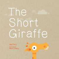 The Short Giraffe