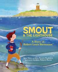 Smout and the Lighthouse : A Story of Robert Louis Stevenson