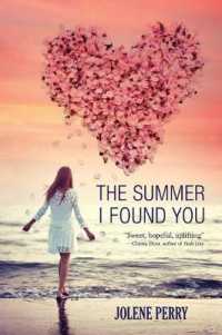 The Summer I Found You
