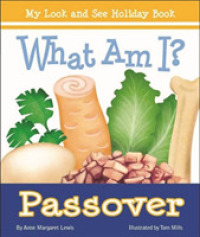 What Am I? Passover (What Am I? Holidays)