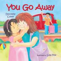 You Go Away （Board Book）