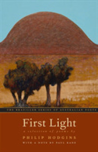 First Light : A Selection of Poems (The Australian Poets Series)