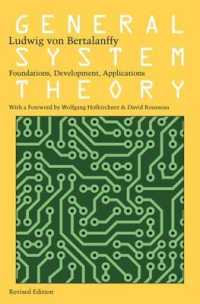 General System Theory : Foundations, Development, Applications