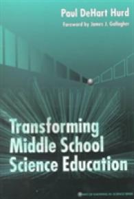 Transforming Middle School Science Education (Ways of Knowing in Science)