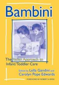 Bambini : The Italian Approach to Infant/Toddler Care (Early Childhood Education, 77)