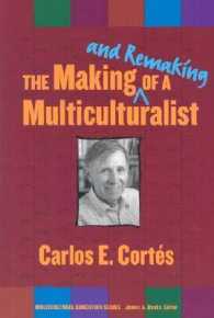 The Making and Remaking of a Multiculturalist