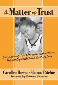 A Matter of Trust : Connecting Teachers and Learners in the Early Childhood Classroom (Early Childhood Education Series)