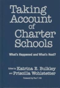 Taking Account of Charter Schools : What's Happened and What's Next? (Critical Issues in Educational Leadership)