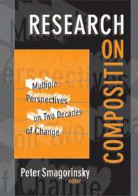 Research on Composition : Multiple Perspectives on Two Decades of Change (Language and Literacy Series)