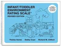 Infant / Toddler Environment Rating Scale （Revised Spiral）