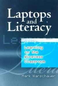 Laptops and Literacy : Learning in the Wireless Classroom