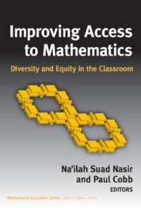 Improving Access to Mathematics : Diversity and Equity in the Classroom (Multicultural Education Series)