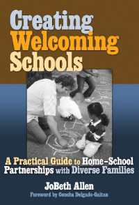 Creating Welcoming Schools : A Practical Guide to Home-school Partnerships with Diverse Families