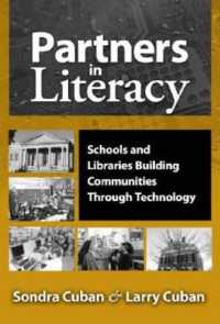Partners in Literacy : Schools and Libraries Building Communities through Technology