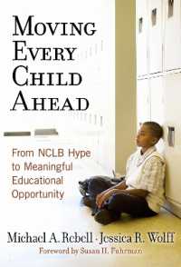 Moving Every Child Ahead : From NCLB Hype to Meaningful Educational Opportunity