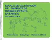 Escala De Calificacion Del Ambiente De Cuidado Infantil En Familia （Spiral）