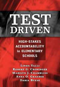 初等学校における標準テストのアカウンタビリティ<br>Test Driven : High-stakes Accountability in Elementary Schools